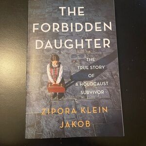 The Forbidden Daughter by Zipora Klein Jakob